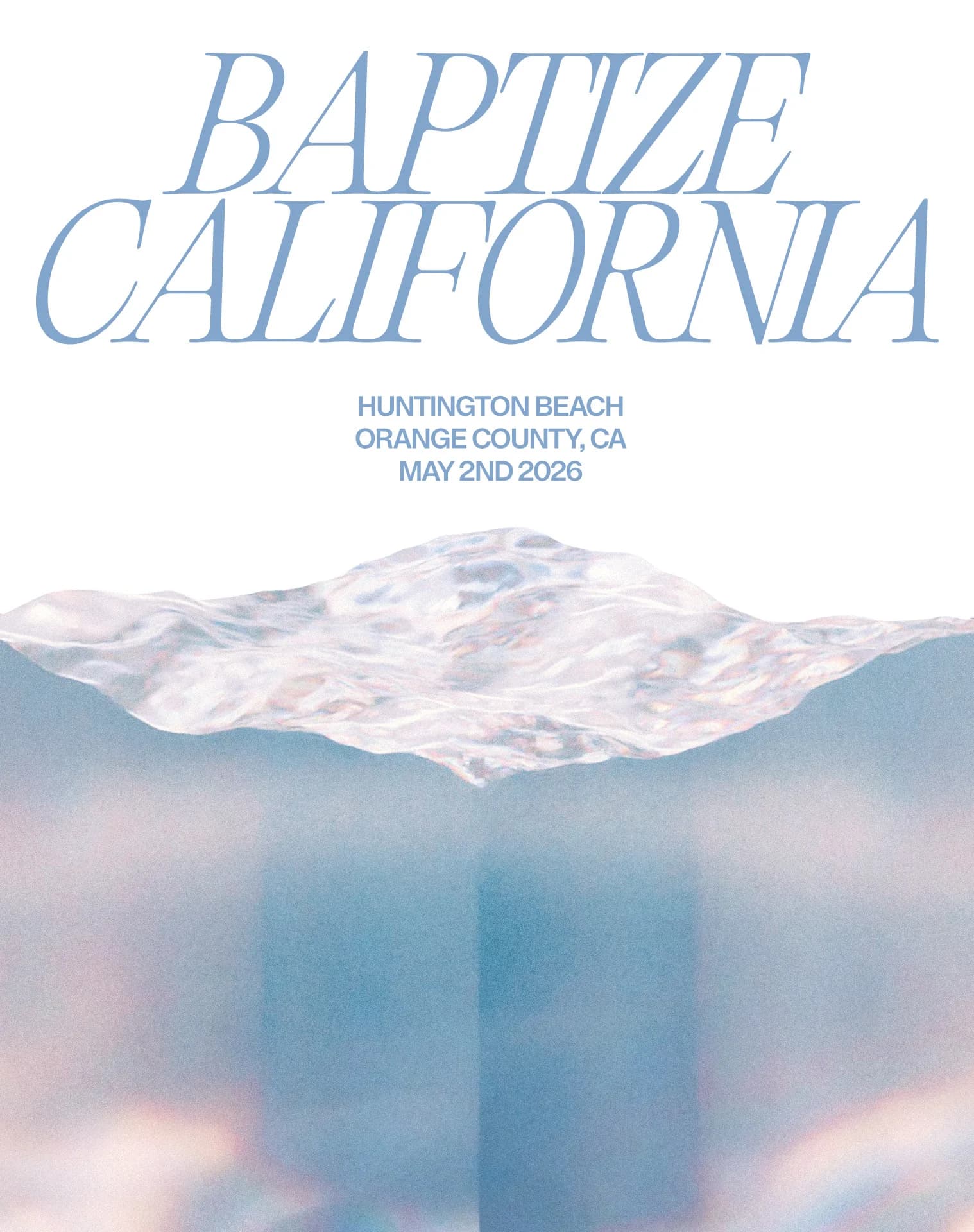 Baptize California